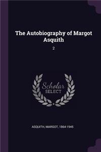 The Autobiography of Margot Asquith