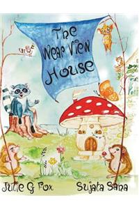 Wear View House