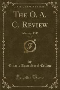 The O. A. C. Review, Vol. 47