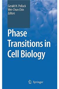 Phase Transitions in Cell Biology