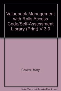 Valuepack:Management with Rolls Access Code/Self-Assessment Library (Print) V 3.0