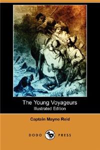 Young Voyageurs (Illustrated Edition) (Dodo Press)