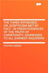 The Three Witnesses