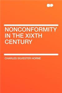 Nonconformity in the Xixth Century