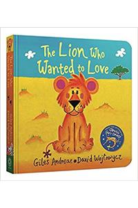 Lion Who Wanted To Love