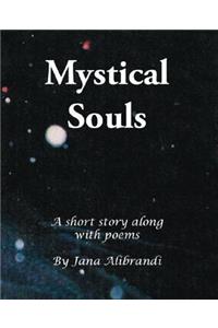 Mystical Souls