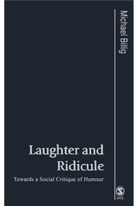 Laughter and Ridicule