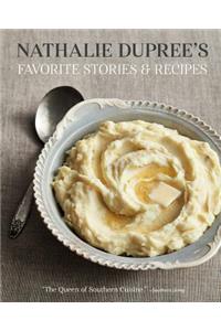 Nathalie Dupree's Favorite Stories and Recipes