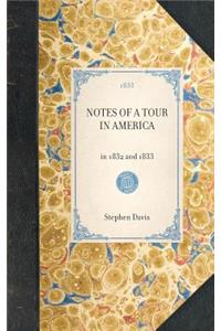 Notes of a Tour in America