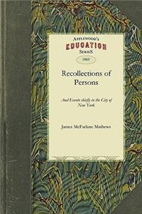 Recollections of Persons