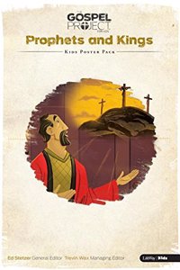 The Gospel Project for Kids: Kids Poster Pack - Volume 5: Prophets and Kings