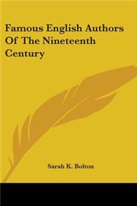 Famous English Authors Of The Nineteenth Century
