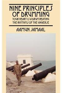 Nine Principles Of Drumming