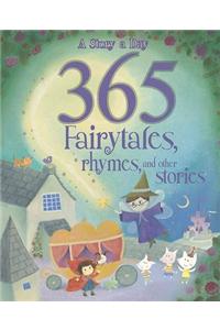 365 Fairytales, Rhymes and Other Stories