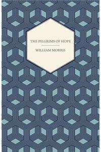 The Pilgrims of Hope (1885)
