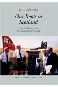 Our Roots in Scotland
