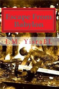 Escape From Babylon