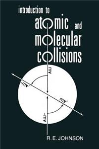 Introduction to Atomic and Molecular Collisions
