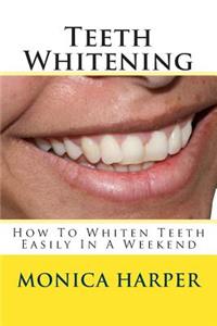 Teeth Whitening