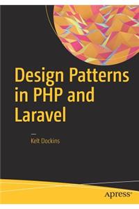 Design Patterns in PHP and Laravel