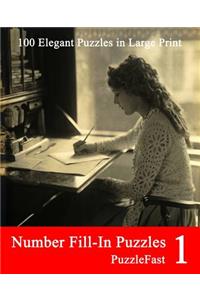 Number Fill-In Puzzles 1