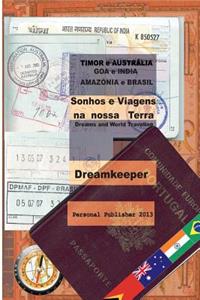 Sonhos e Viagens na nossa Terra