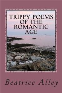 Trippy Poems of the Romantic Age
