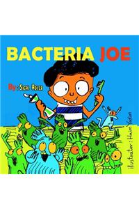 Bacteria Joe