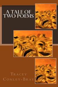 A Tale of Two Poems