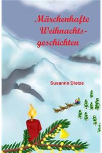 Marchenhafte Weihnachtsgeschichten