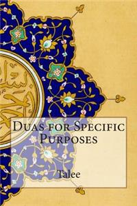 Duas for Specific Purposes