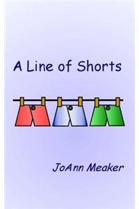 Line of Shorts
