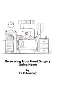 Recovering From Heart Surgery