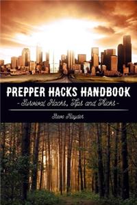 Prepper Hacks Handbook