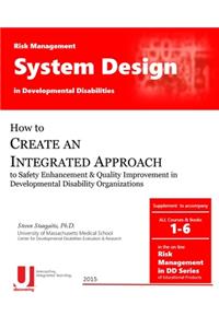 Risk Management System Design in Developmental Disabilities