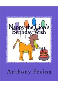 Nappy the Lion's Birthday Wish - Big Book Version