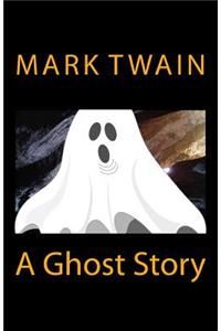 A Ghost Story