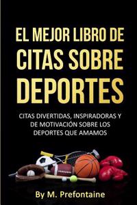 El Mejor Libro de Citas Sobre Deportes