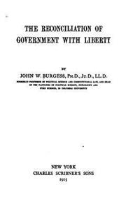 Reconciliation of Government with Liberty