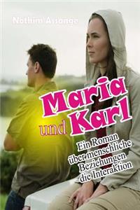 Maria und Karl