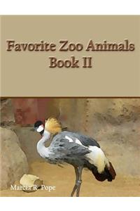 Favorite Zoo Animals Book II