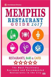 Memphis Restaurant Guide 2017