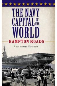 The Navy Capital of the World