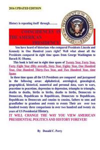 Coincidences in the American Presidency: History Is Repeating Itself Through