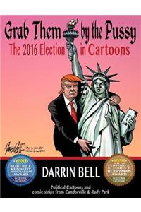 Grab Them by the Pussy