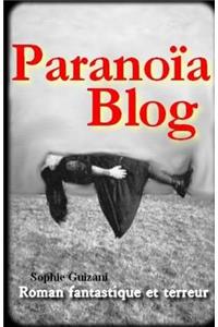 Paranoïa Blog