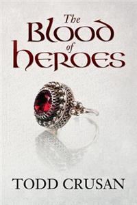Blood of Heroes