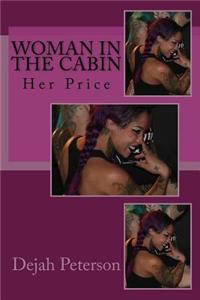 Woman in the Cabin