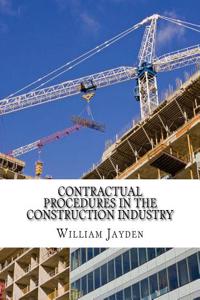 Contractual Procedures In the Construction Industry