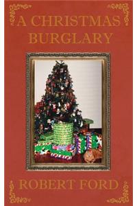 Christmas Burglary